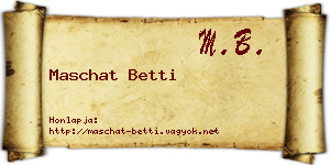 Maschat Betti névjegykártya